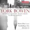 Bowen: Clarinet Sonata, Rhapsody Trio, Piano Trios & Phantasy Quintet album lyrics, reviews, download