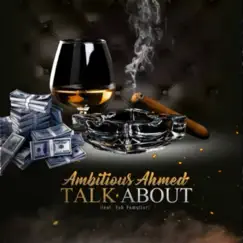 TALK ABOUT (feat. Fah Famyliar) [Radio Edit] Song Lyrics