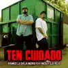 Ten Cuidado (feat. Mickey Ojo Rojo) - Single album lyrics, reviews, download