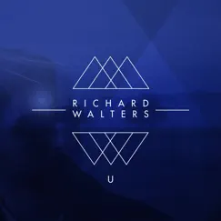 U - Single by Richard Walters album reviews, ratings, credits