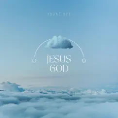 Jesus God - Single by Young Dee album reviews, ratings, credits
