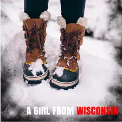 A Girl From Wisconsin - Single by Tim Angsten album reviews, ratings, credits
