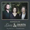 Songs of Love & Death album lyrics, reviews, download