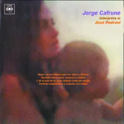 Jorge Cafrune Cronología - Jorge Cafrune Interpreta a José Pedroni (1970) by Jorge Cafrune album reviews, ratings, credits