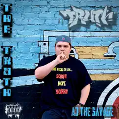 The Truth - Single by Aj the savage album reviews, ratings, credits