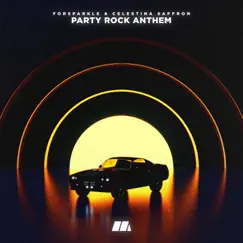 Party Rock Anthem - Single by Forsparkle & Celestina Saffron album reviews, ratings, credits