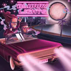 Blurry Lights (feat. MC Monita) - Single by Jay P album reviews, ratings, credits