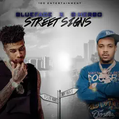 Street Signs - Single by Blueface & G Herbo album reviews, ratings, credits