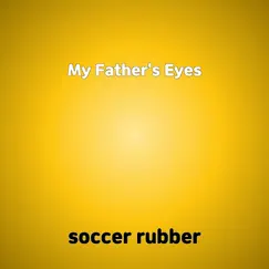 My Father's Eyes Song Lyrics