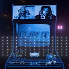 Play it (feat. Drip FN) Song Lyrics