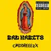 Bad Habits - Single album lyrics, reviews, download