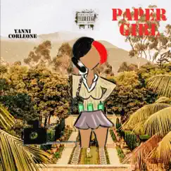 Paper Girl - Single by Yanni Corleone album reviews, ratings, credits