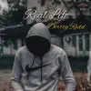Real Life - Single album lyrics, reviews, download