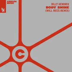 Body Shine (Will Rees Remix) - Single by Billy Hendrix album reviews, ratings, credits