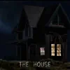 The House (Original Movie Soundtrack) - EP album lyrics, reviews, download