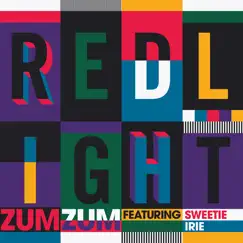 Zum Zum (feat. Sweetie Irie) - Single by Redlight album reviews, ratings, credits
