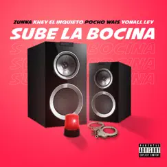 Sube La Bocina (feat. Yonall Ley) Song Lyrics