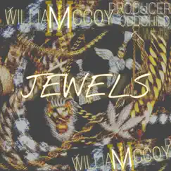 Jewels - Single by William McCoy III album reviews, ratings, credits