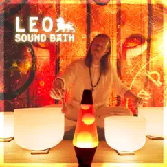 Leo Sound Bath - EP by Healing Vibrations album reviews, ratings, credits