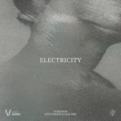 Electricity - Single by DubVision, Otto Knows & Alex Aris album reviews, ratings, credits