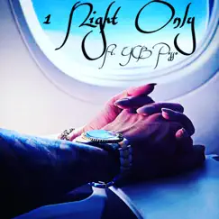 1 Night Only (feat. YCB Pesso) - Single by Yvng Del album reviews, ratings, credits