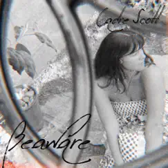 BeAware - Single by Cadre Scott album reviews, ratings, credits