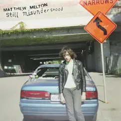 Still Misunderstood by Matthew Melton album reviews, ratings, credits