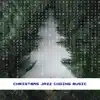 Christmas Jazz Coding Music album lyrics, reviews, download