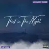 Thief In the Night (feat. Le'von) - Single album lyrics, reviews, download