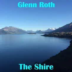 The Shire - Single by Glenn Roth album reviews, ratings, credits