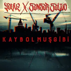 Kaybolmuş Gibi (feat. Sansar Salvo) Song Lyrics