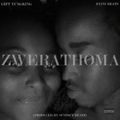 Zwerathoma (feat. Ryini Beats) Song Lyrics