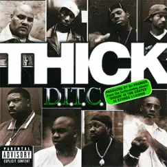 Thick (feat. A.G., Big L & O.C.) [Blast in the Hood Version] Song Lyrics