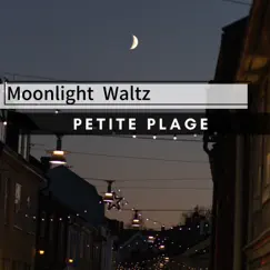 Moonlight Waltz by Petite Plage album reviews, ratings, credits