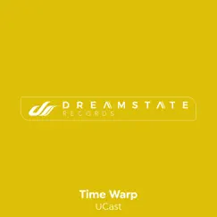 Time Warp - Single by Ucast album reviews, ratings, credits