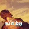 Hold me down (2022 Remastered Version) [feat. Bobby Frank] - Single album lyrics, reviews, download
