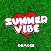 Summer Vibe - Single album lyrics, reviews, download