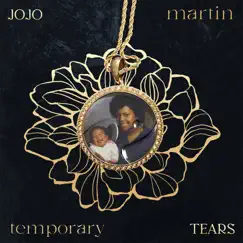 Temporary Tears by Jojo Martin album reviews, ratings, credits