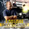 Dirty West (feat. Efreezee) - Single album lyrics, reviews, download