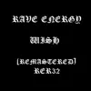 Wish (Remastered) - Single album lyrics, reviews, download