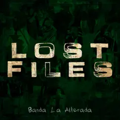 Lost Files by Banda la Alterada album reviews, ratings, credits