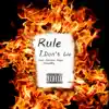 Rule#1 (Don't Lie) (feat. Adriana Hope & Jone$$y) - Single album lyrics, reviews, download
