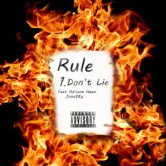 Rule#1 (Don't Lie) (feat. Adriana Hope & Jone$$y) - Single by Yasi album reviews, ratings, credits
