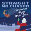 Christmas Night With You - Single album lyrics, reviews, download
