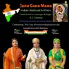 Jana Gana Mana (Indian National Anthem) - Single album lyrics, reviews, download