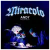 Miracolo - Single album lyrics, reviews, download