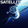 Satellite Sounds (feat. OurPlanet Soundscapes, Paramount Nature Soundscapes, Paramount White Noise Soundscapes & White Noise Plus) album lyrics, reviews, download