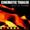 Cinematic Trailer - Single album lyrics, reviews, download