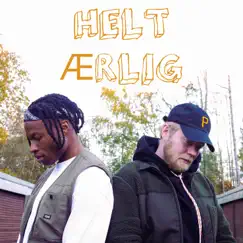 Helt Ærlig (feat. Akjeft) Song Lyrics