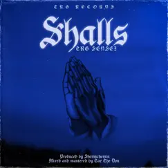 Shalls - Single by TRG Sensei album reviews, ratings, credits